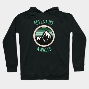 Adventure Awaits Hoodie